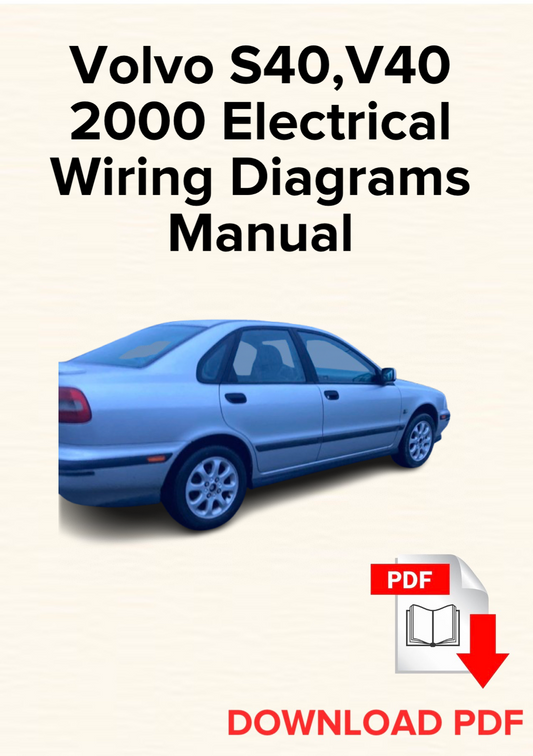 Volvo S40, V40 2000 Electrical Wiring Diagrams Manual, Schematics