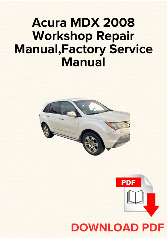 Acura MDX 2008 Workshop Repair Manual