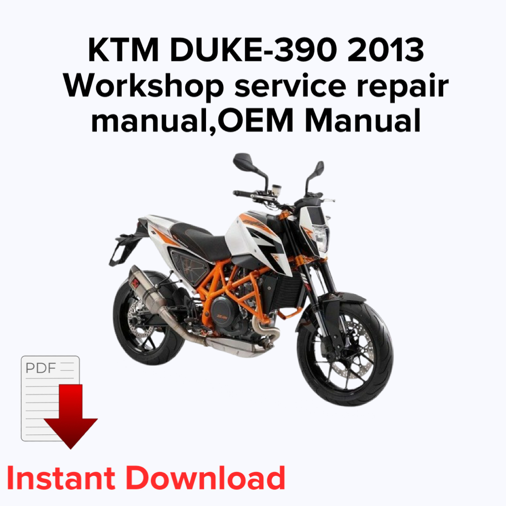 KTM DUKE-390 2013 Workshop service repair manual,OEM Manual,Factory repair manual