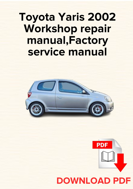 Toyota Yaris 2002 Workshop repair manual, Maintenance, Factory service manual