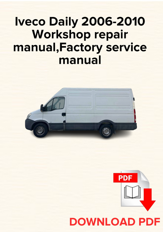 Iveco Daily 2006-2010 Workshop repair manual, Maintenance, Factory service manual
