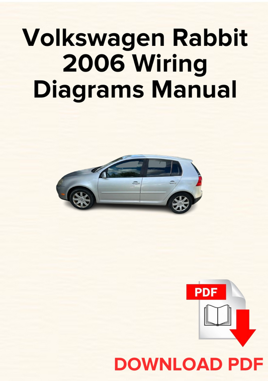 Volkswagen Rabbit 2006 Wiring
Diagrams Manual