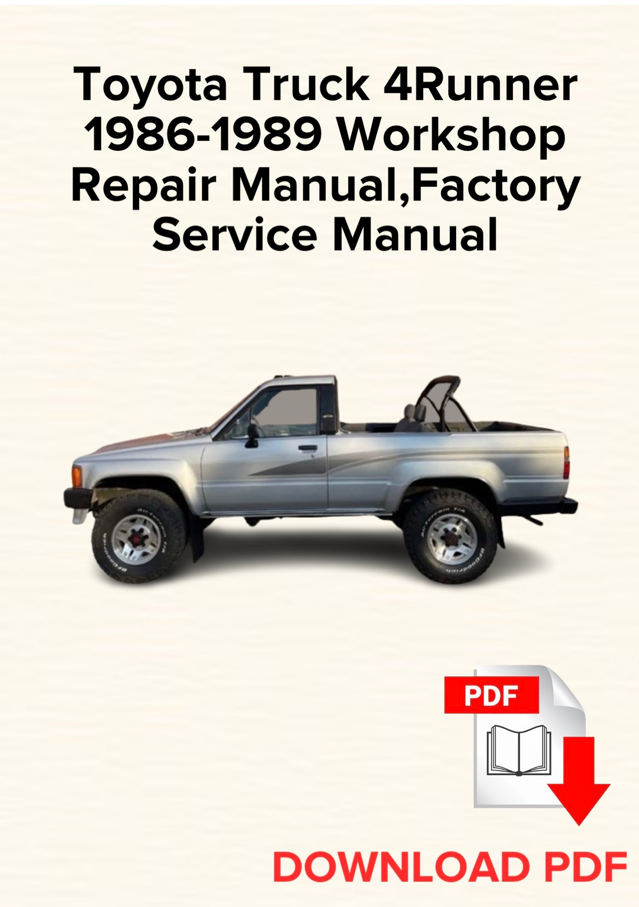 Toyota Truck 4Runner 1986-1989 Workshop Repair Manual