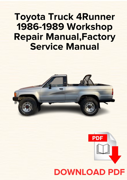 Toyota Truck 4Runner 1986-1989 Workshop Repair Manual