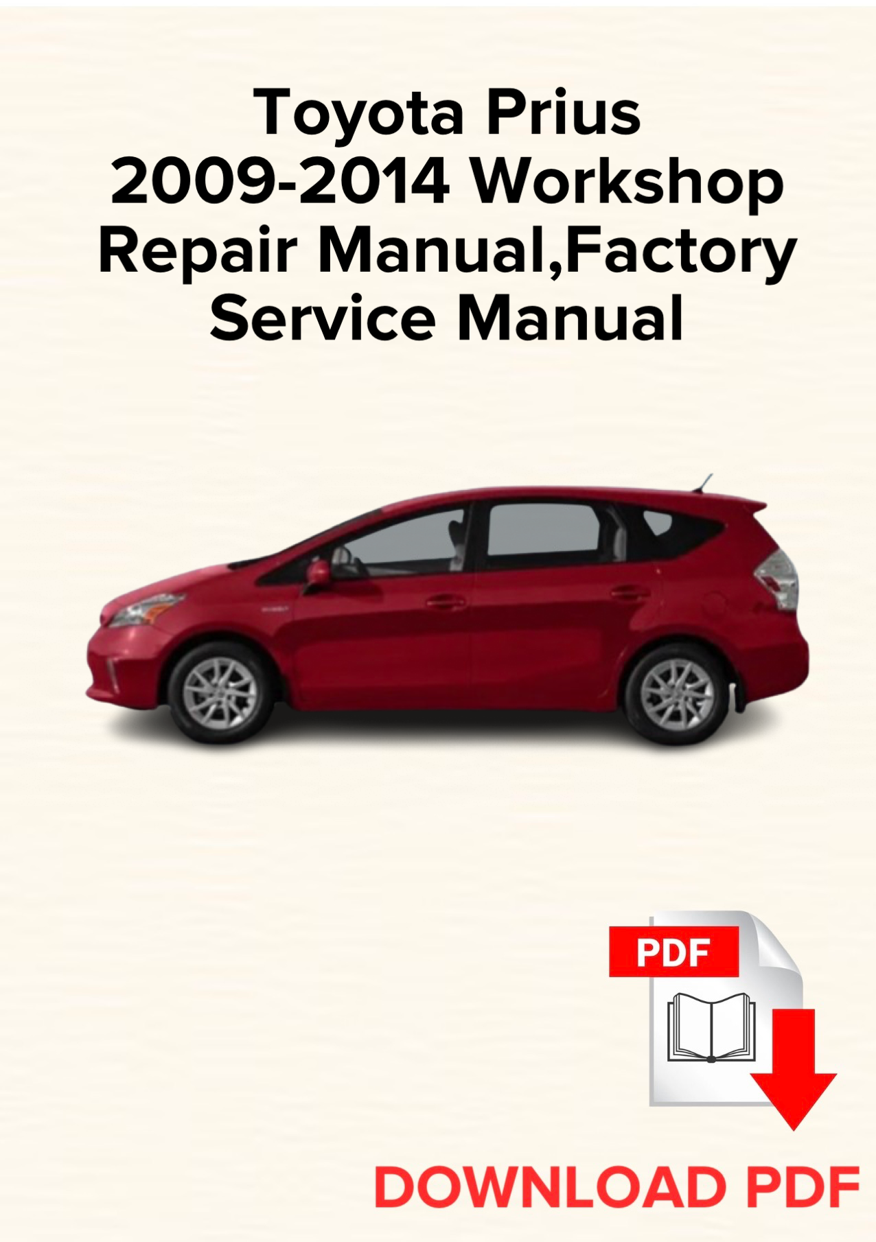Toyota Prius 2009-2014 Workshop Repair Manual