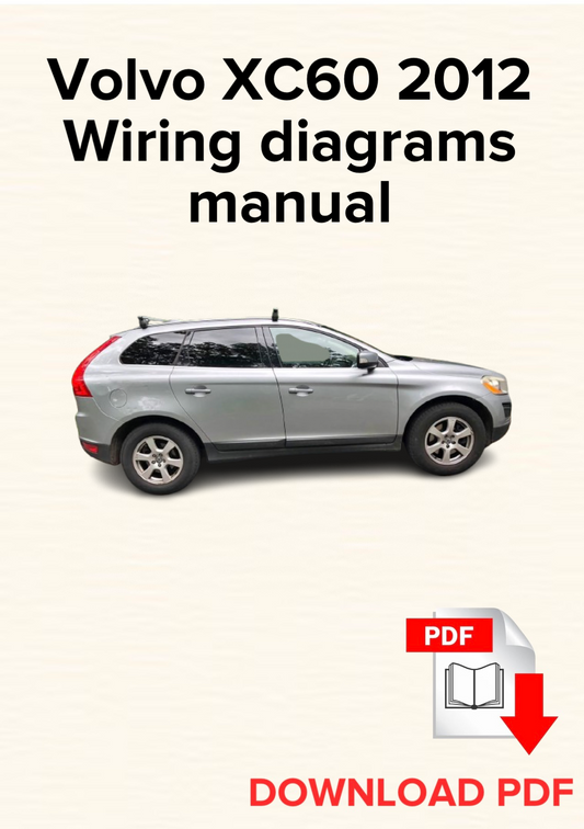 Volvo XC60 2012 Wiring diagrams manual