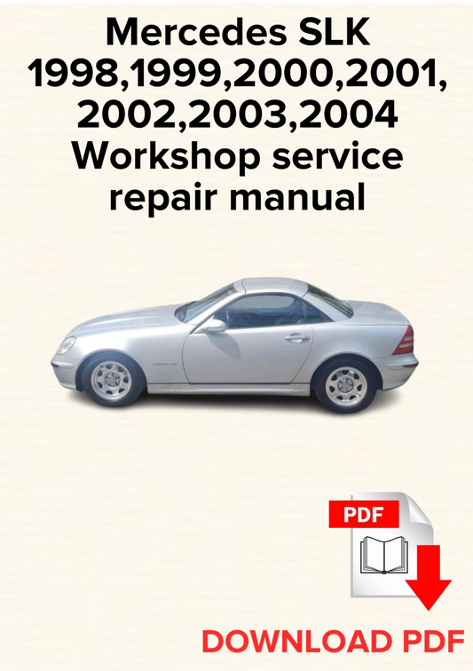 Mercedes SLK 1998,1999,2000,2001, 2002,2003,2004 Workshop service repair manual,OEM