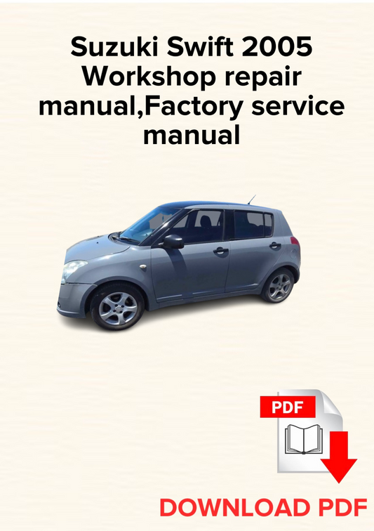 Suzuki Swift 2005 Workshop repair manual, Maintenance, Factory service manual