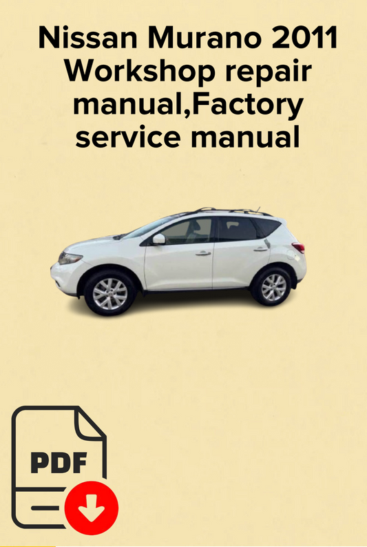 Nissan Murano 2011 Workshop repair manual,Factory service manual,OEM