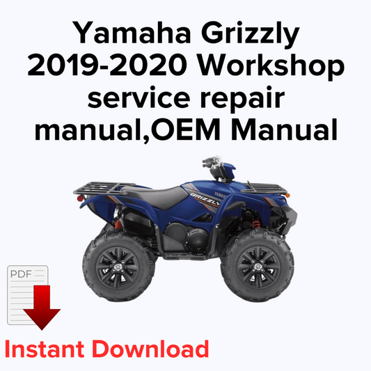 Yamaha Grizzly  2019-2020 Workshop service repair manual,OEM Manual,Factory repair manual