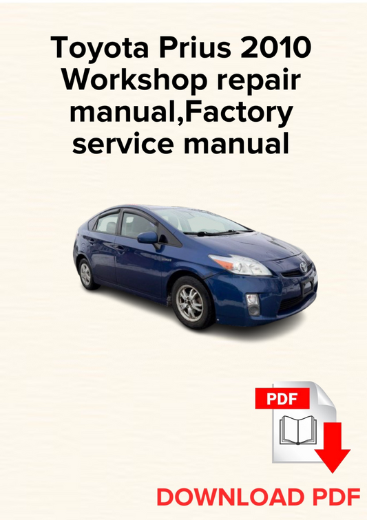 Toyota Prius 2010 Workshop repair manual, Maintenance, Factory service manual