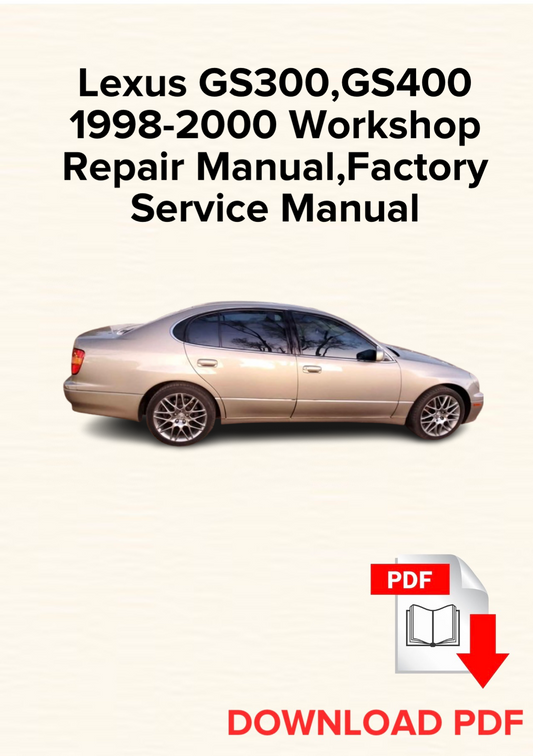 Lexus GS300, GS400 1998-2000 Workshop Repair Manual