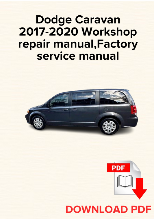 Dodge Caravan 2017-2020 Workshop Repair Manual